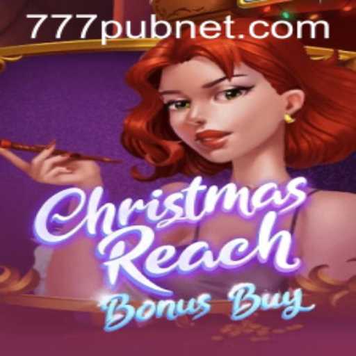 Exploring the Exciting World of ChristmasReachBonusBuy and the 777pub Phenomenon