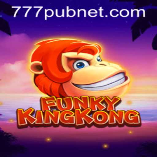 Discover the Wild World of FunkyKingKong at 777pub
