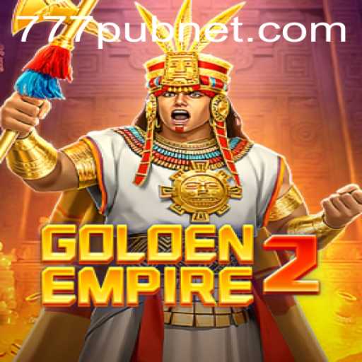 Discover the Thrilling World of GoldenEmpire2 at 777pub